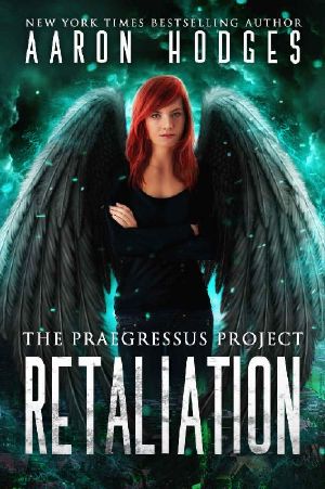 [Praegressus Project 03] • Retaliation